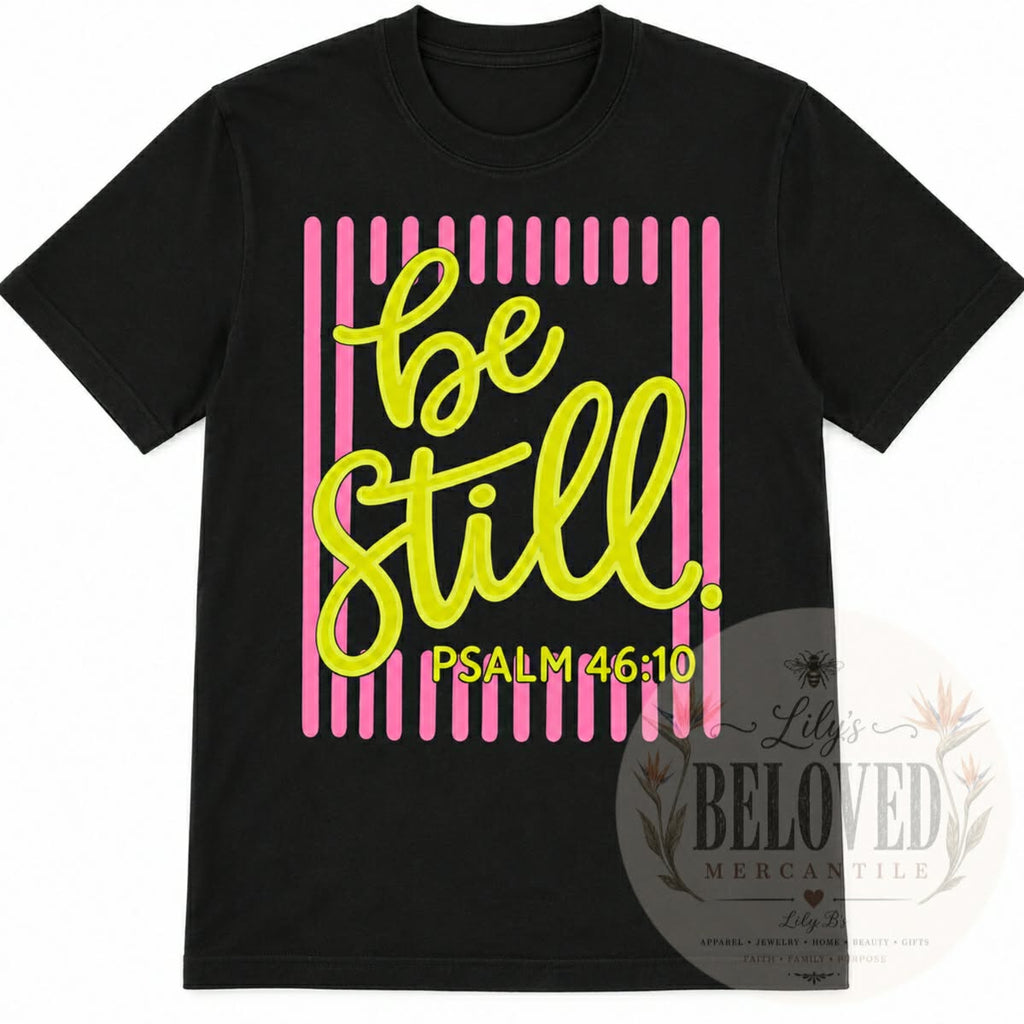 Be Still Tee Shirt (Retro)