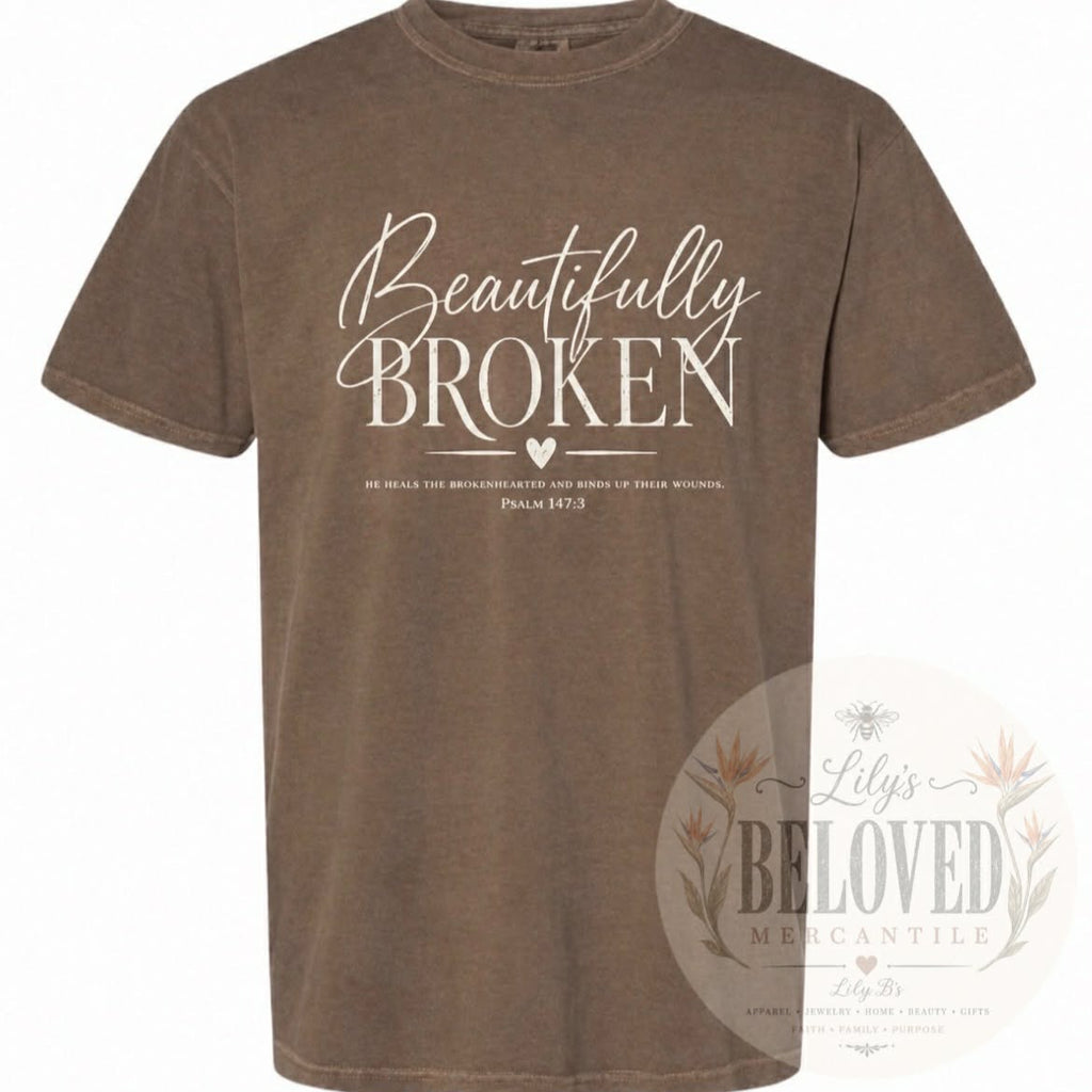 Beautifully Broken Tee Shirt